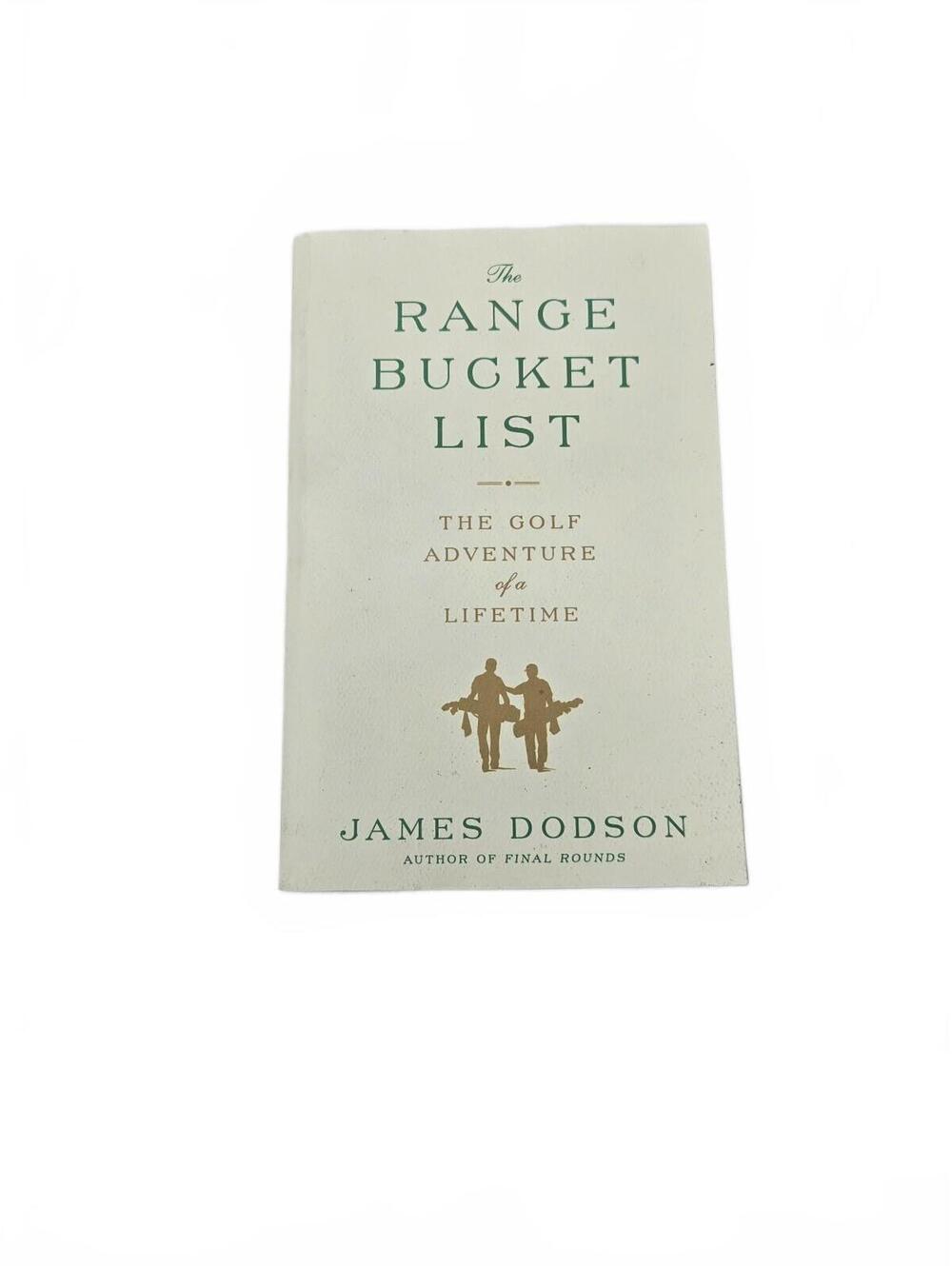 The Range Bucket List by James Dodson paperback